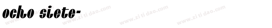 Ocho Siete字体转换